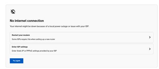 An image of the Troubleshoot section where you can "Restart your modem", "Enter ISP settings" (for PPPoE connection), or simply select "Try again".