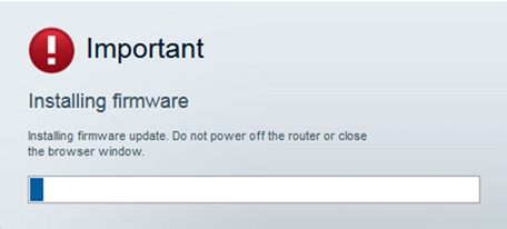 Installing firmware in progress. Do not power OFF the router or close the browser during this process